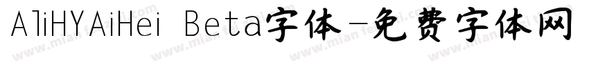 AliHYAiHei Beta字体字体转换